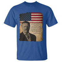 Theodore Roosevelt Quote T Shirt American President History