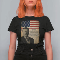 Theodore Roosevelt Quote T Shirt For Women American President History
