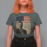 Theodore Roosevelt Quote T Shirt For Women American President History
