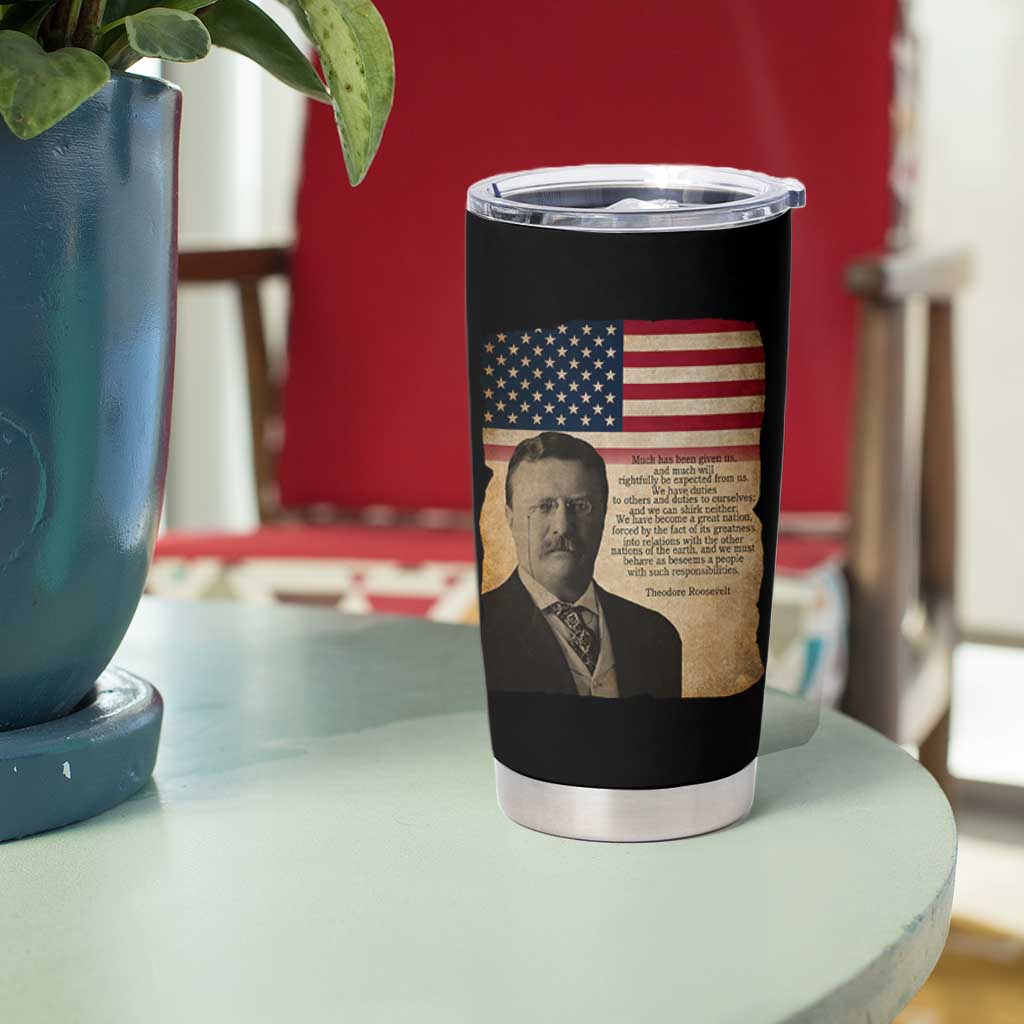 Theodore Roosevelt Quote Tumbler Cup American President History