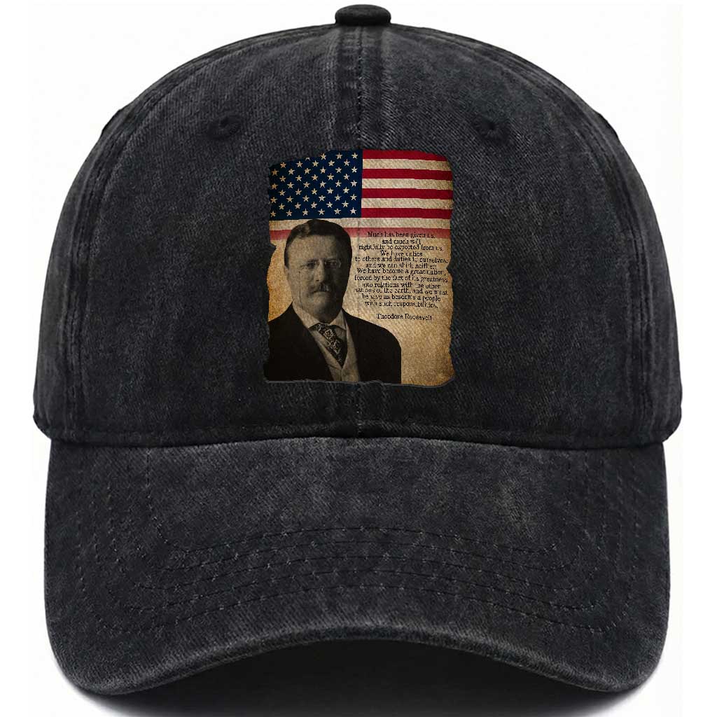 Theodore Roosevelt Quote Washed Cotton Baseball Cap American President History