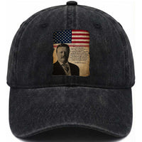 Theodore Roosevelt Quote Washed Cotton Baseball Cap American President History
