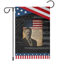 Theodore Roosevelt Quote Garden Flag American President History