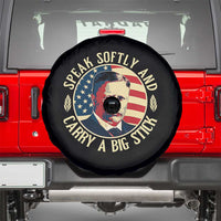 Theodore Roosevelt Quote American President Spare Tire Cover Speak Softly and Carry a Big Stick