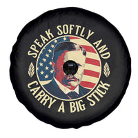 Theodore Roosevelt Quote American President Spare Tire Cover Speak Softly and Carry a Big Stick