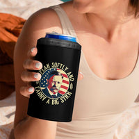 Theodore Roosevelt Quote American President 4 in 1 Can Cooler Tumbler Speak Softly and Carry a Big Stick