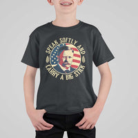 Theodore Roosevelt Quote American President T Shirt For Kid Speak Softly and Carry a Big Stick