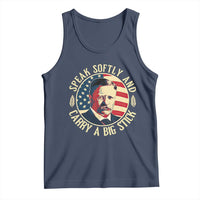 Theodore Roosevelt Quote American President Tank Top Speak Softly and Carry a Big Stick