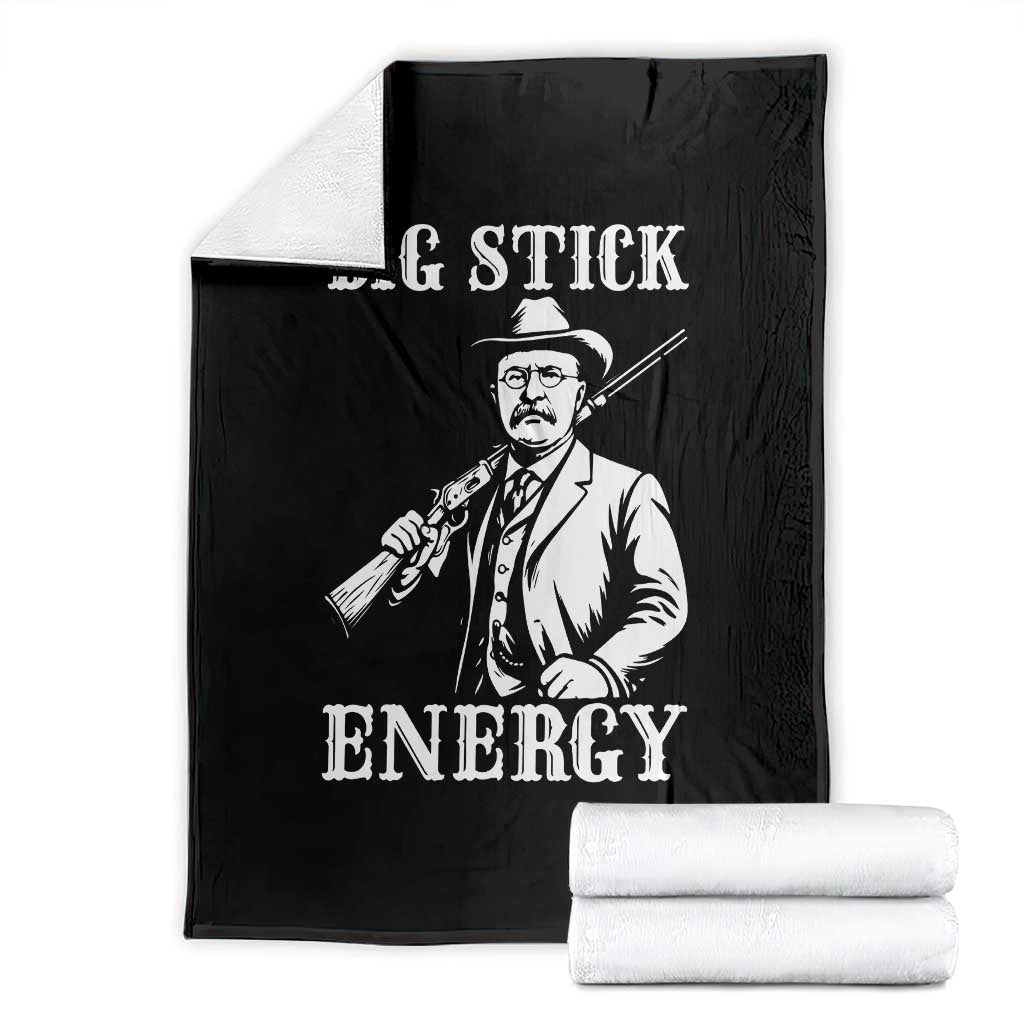 Funny Teddy Roosevelt Throw Blanket Big Stick Energy President