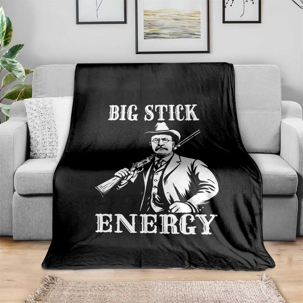 Funny Teddy Roosevelt Throw Blanket Big Stick Energy President