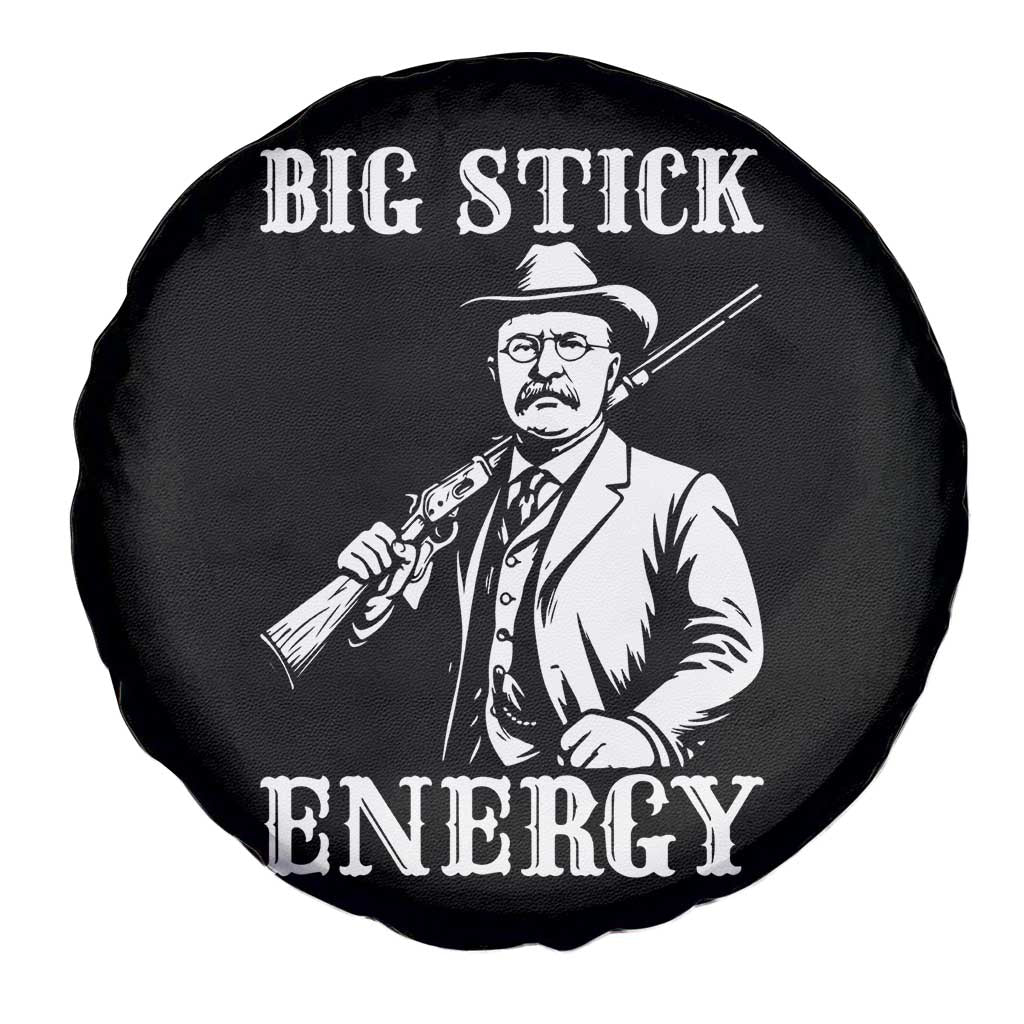 Funny Teddy Roosevelt Spare Tire Cover Big Stick Energy President