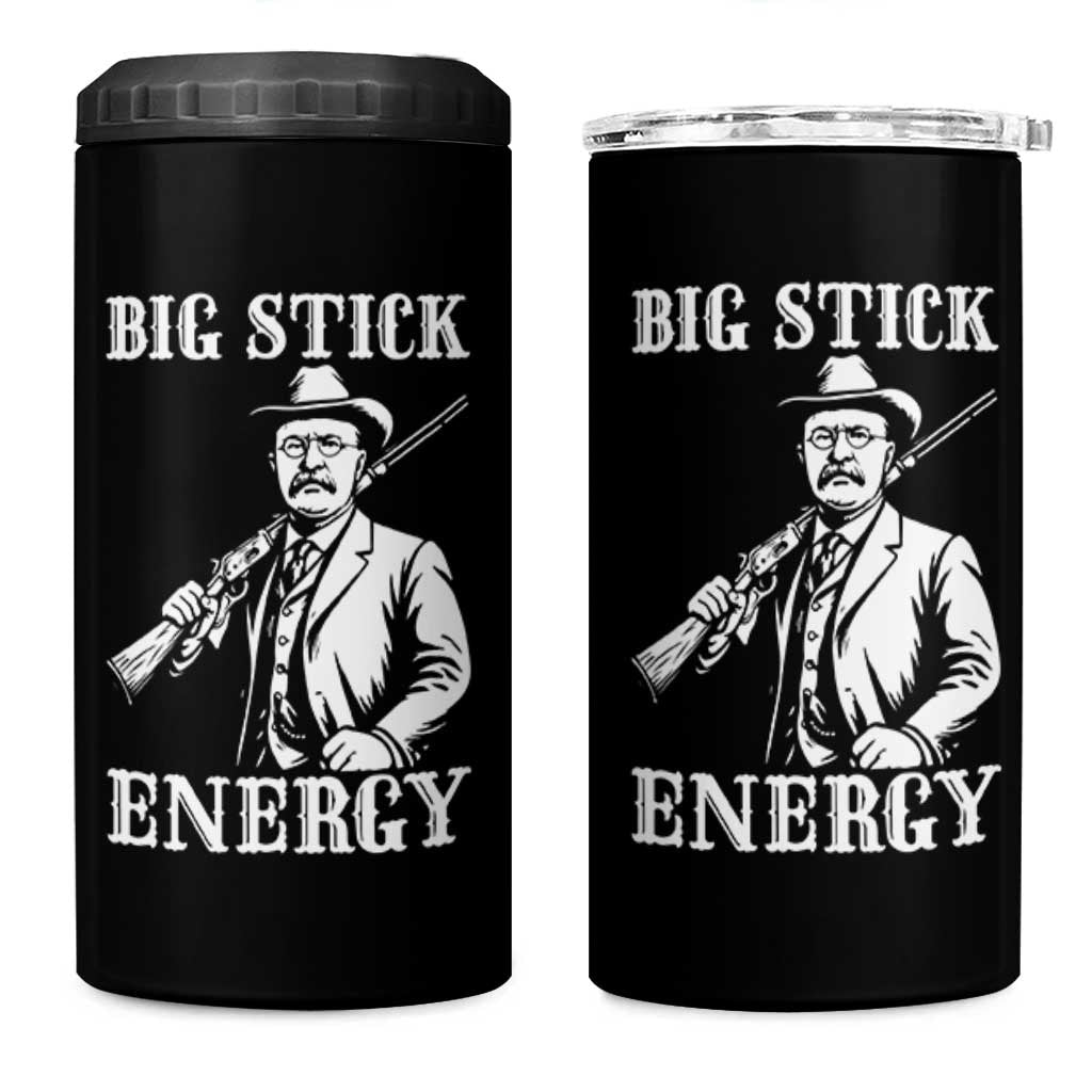 Funny Teddy Roosevelt 4 in 1 Can Cooler Tumbler Big Stick Energy President