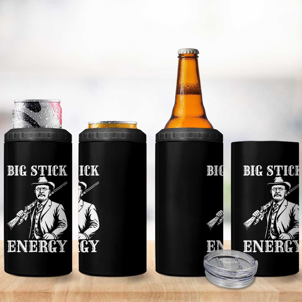 Funny Teddy Roosevelt 4 in 1 Can Cooler Tumbler Big Stick Energy President