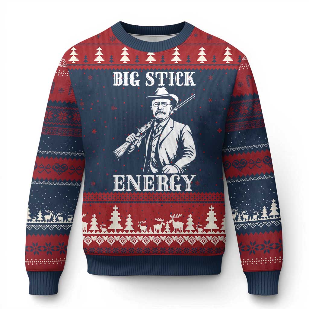Funny Teddy Roosevelt Ugly Christmas Sweater Big Stick Energy President