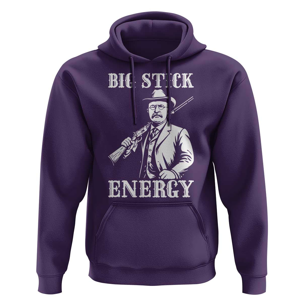Funny Teddy Roosevelt Hoodie Big Stick Energy President