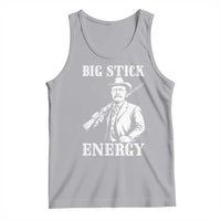 Funny Teddy Roosevelt Tank Top Big Stick Energy President