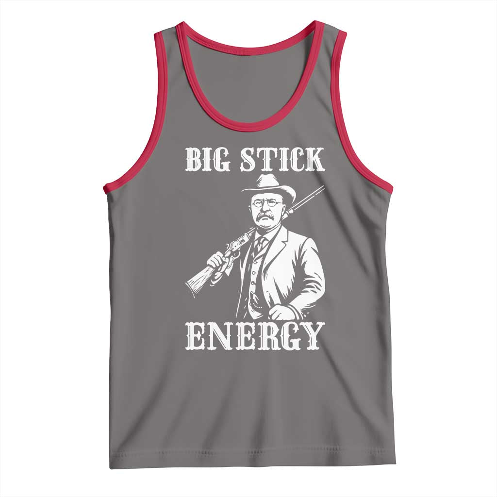 Funny Teddy Roosevelt Tank Top Big Stick Energy President