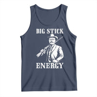 Funny Teddy Roosevelt Tank Top Big Stick Energy President