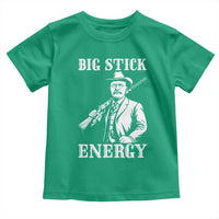 Funny Teddy Roosevelt Toddler T Shirt Big Stick Energy President