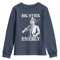 Funny Teddy Roosevelt Youth Sweatshirt Big Stick Energy President