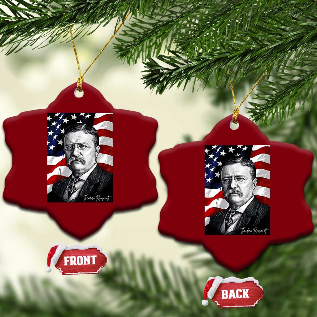 Theodore Roosevelt Patriotic American Flag President Ceramic Ornament