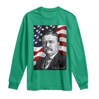 Theodore Roosevelt Patriotic American Flag President Long Sleeve Shirt