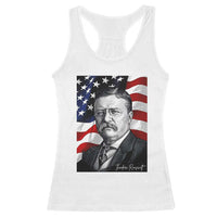 Theodore Roosevelt Patriotic American Flag President Racerback Tank Top