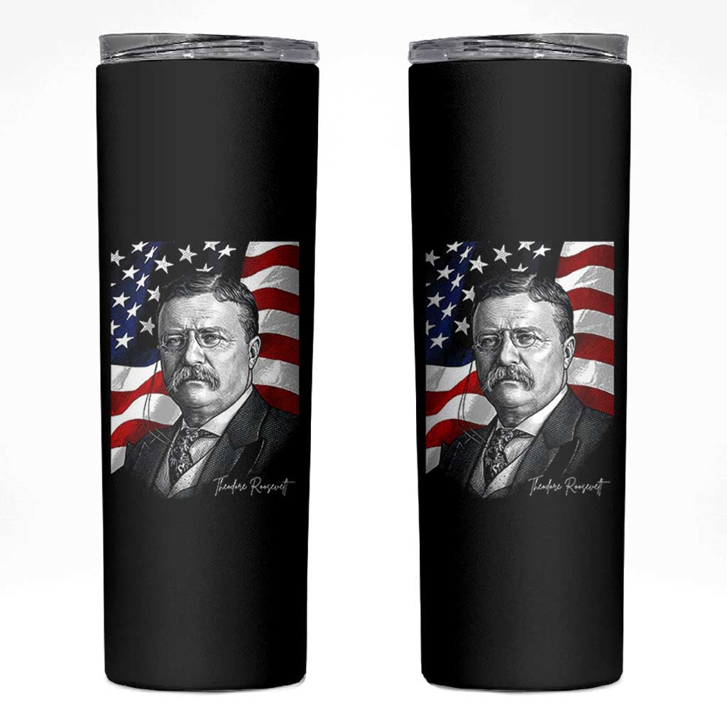 Theodore Roosevelt Patriotic American Flag President Skinny Tumbler