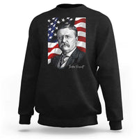 Theodore Roosevelt Patriotic American Flag President Sweatshirt
