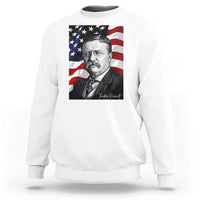 Theodore Roosevelt Patriotic American Flag President Sweatshirt