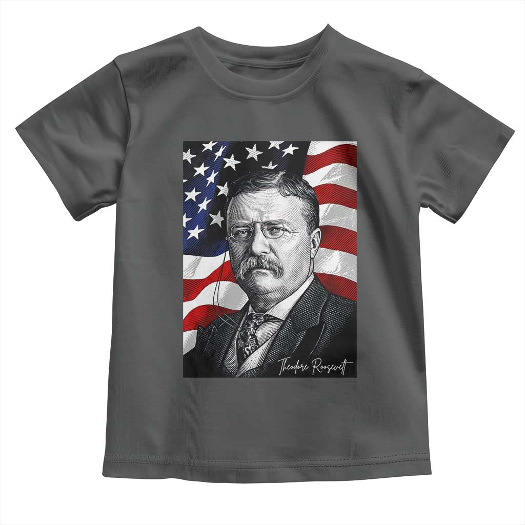 Theodore Roosevelt Patriotic American Flag President Toddler T Shirt
