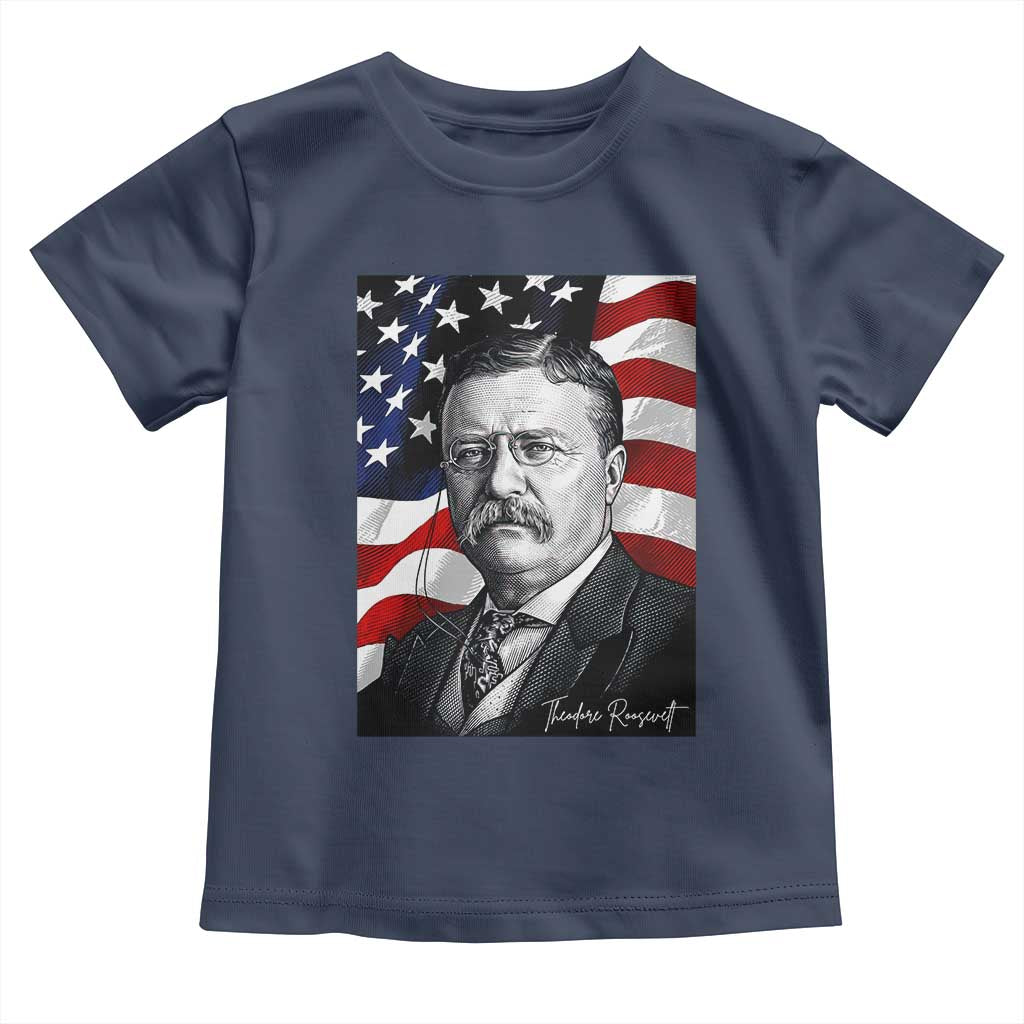 Theodore Roosevelt Patriotic American Flag President Toddler T Shirt