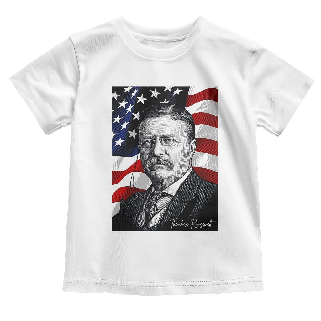 Theodore Roosevelt Patriotic American Flag President Toddler T Shirt
