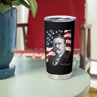 Theodore Roosevelt Patriotic American Flag President Tumbler Cup