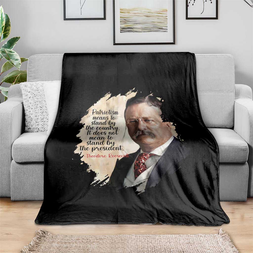 Theodore Roosevelt Quote Throw Blanket American History Presidents Day