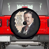 Theodore Roosevelt Quote Spare Tire Cover American History Presidents Day