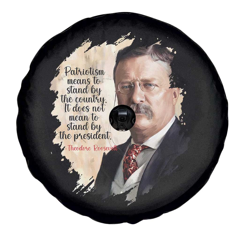 Theodore Roosevelt Quote Spare Tire Cover American History Presidents Day