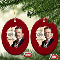 Theodore Roosevelt Quote Ceramic Ornament American History Presidents Day