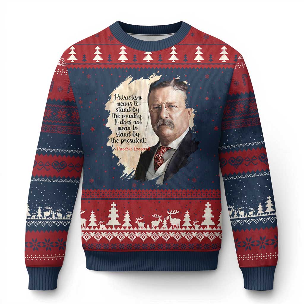 Theodore Roosevelt Quote Ugly Christmas Sweater American History Presidents Day