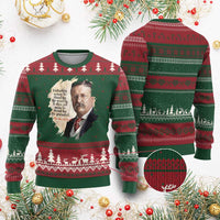 Theodore Roosevelt Quote Ugly Christmas Sweater American History Presidents Day