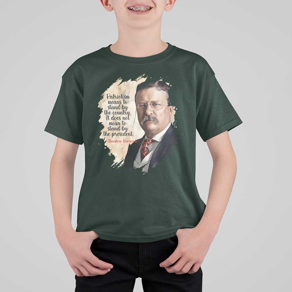 Theodore Roosevelt Quote T Shirt For Kid American History Presidents Day