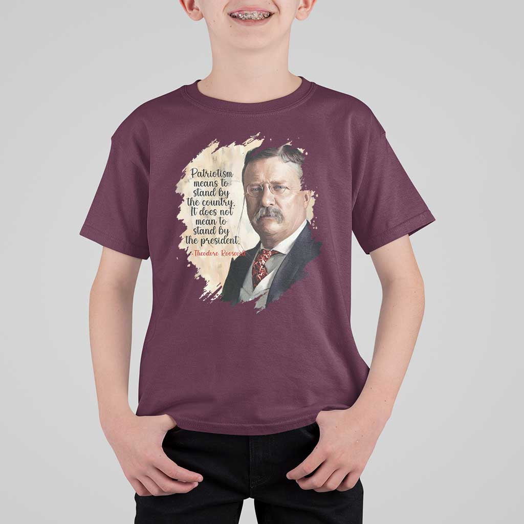 Theodore Roosevelt Quote T Shirt For Kid American History Presidents Day