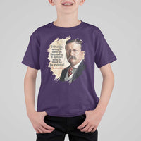 Theodore Roosevelt Quote T Shirt For Kid American History Presidents Day