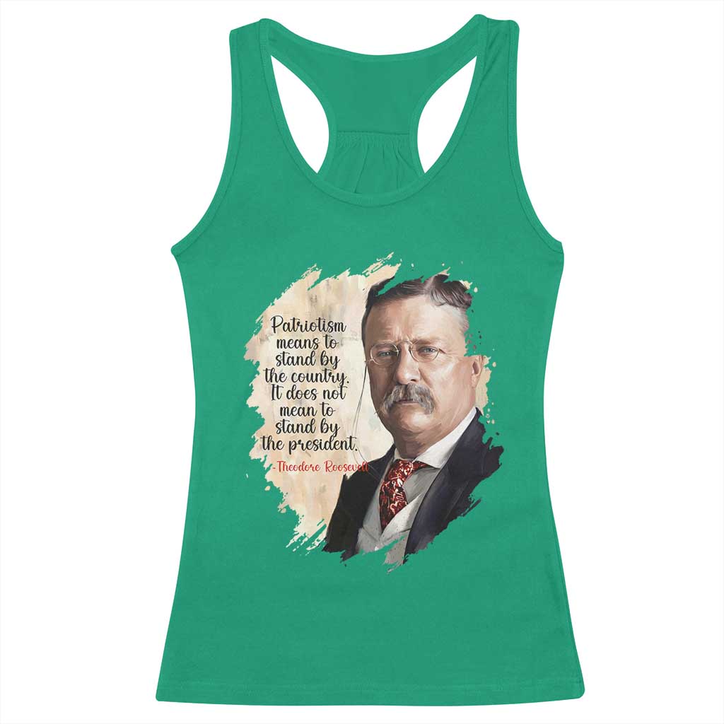 Theodore Roosevelt Quote Racerback Tank Top American History Presidents Day