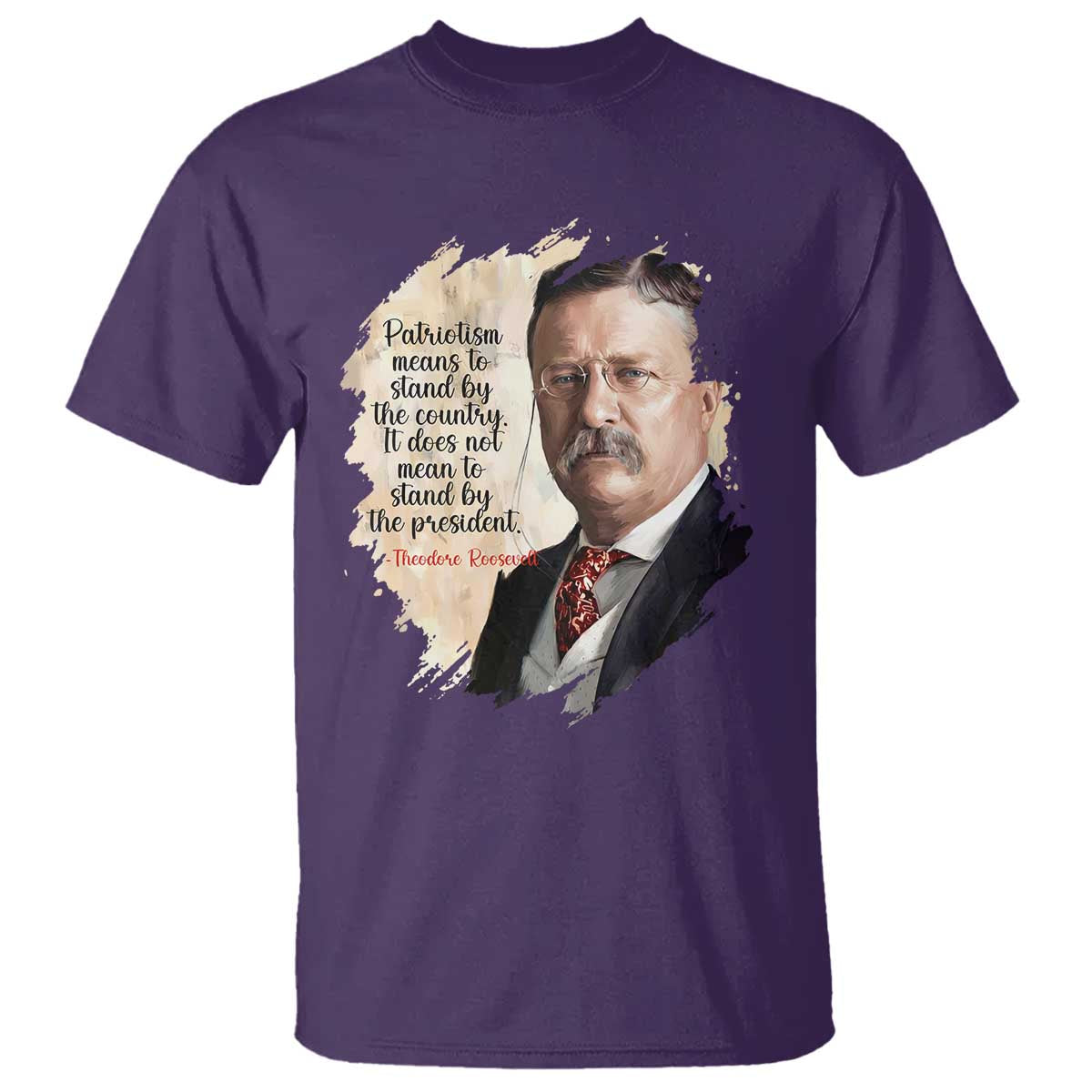 Theodore Roosevelt Quote T Shirt American History Presidents Day