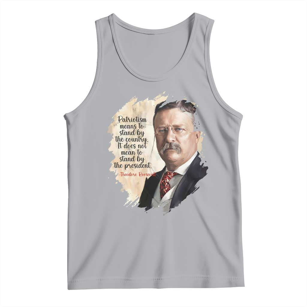 Theodore Roosevelt Quote Tank Top American History Presidents Day