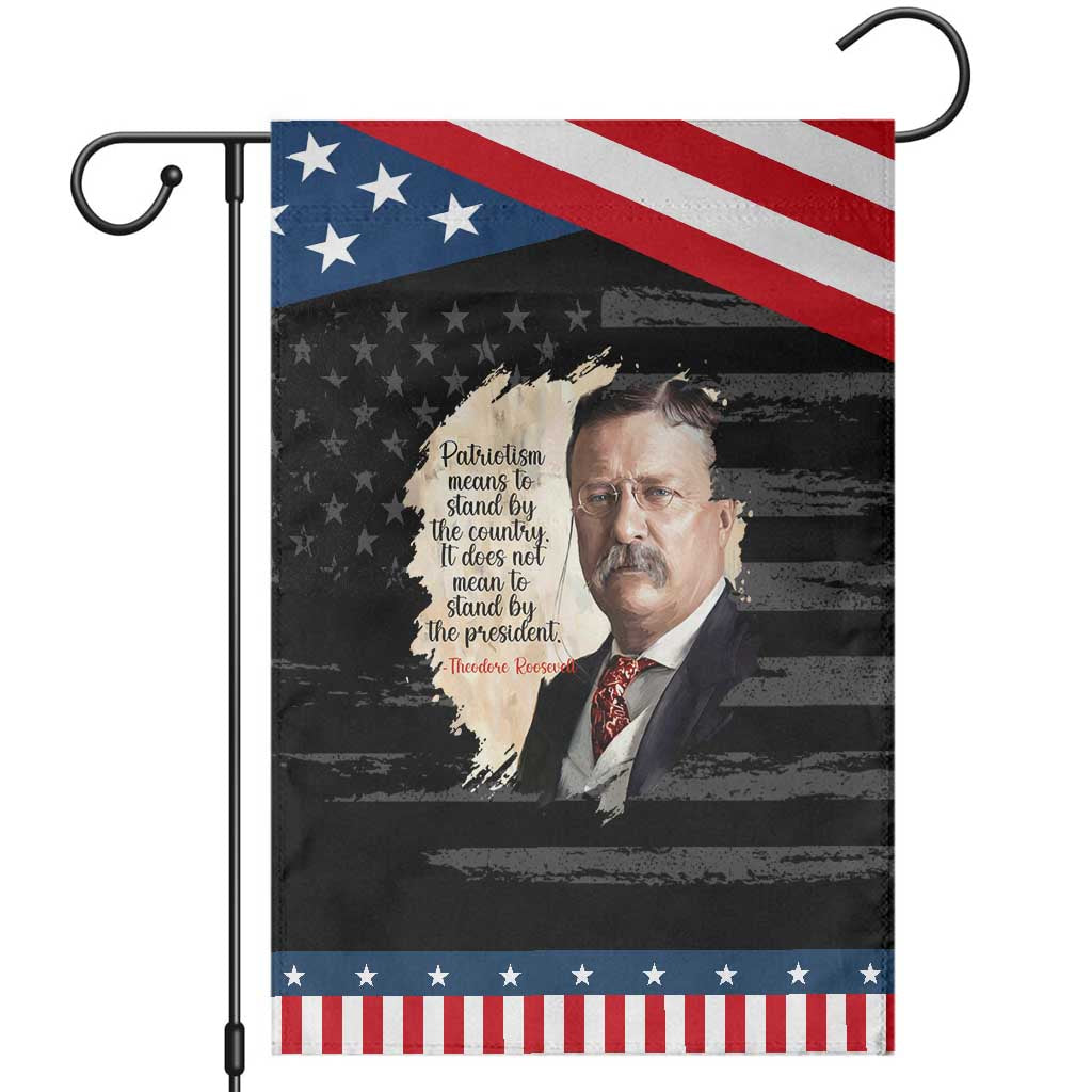 Theodore Roosevelt Quote Garden Flag American History Presidents Day