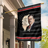 Theodore Roosevelt Quote Garden Flag American History Presidents Day