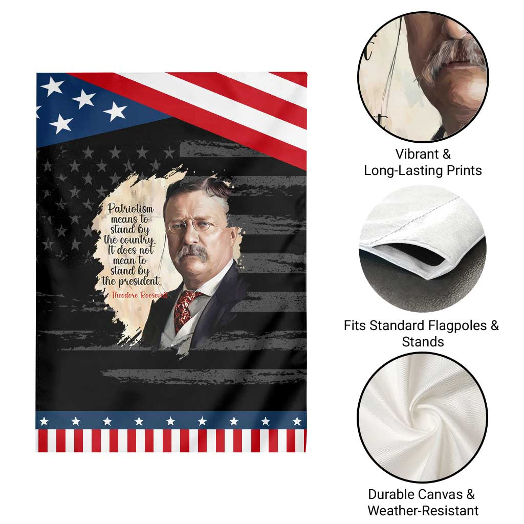 Theodore Roosevelt Quote Garden Flag American History Presidents Day