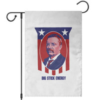 Theodore Roosevelt Patriotic American Flag Garden Flag Big Stick Energy President